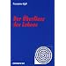 Der �berfluss des Lebens