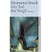 Kommentierte Werkausgabe. Romane und Erz�hlungen: Der Tod des Vergil