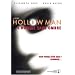 Hollow Man, l'homme sans ombre