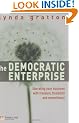 The Democratic Enterprise: Liberating your Business with Freedom, Flexibility and Commitment