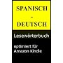 Spanisch - Deutsch Lesew�rterbuch de Victor Saase