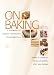 On Baking: A Textbook of Baking and Pastry Fundamentals Value Package (includes Study Guide for On Baking: A Textbook of Baking and Pastry Fundamentals)