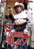 Texana 100 X 7