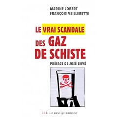 Le vrai scandale des gaz de schiste