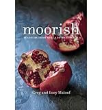 Moorish : flavours from Mecca to Marrakech