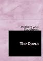 The Opera
