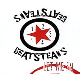 ++Let Me invon "Beatsteaks"