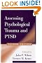 Assessing Psychological Trauma and PTSD, Second Edition