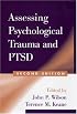 Assessing Psychological Trauma and PTSD, Second Edition