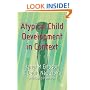 Atypical Child Development in Context