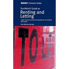 The "Which?" Guide to Renting and Letting ("Which?" Consumer Guides)