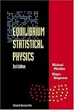 Equilibrium Statistical Physics (3rd Edition)