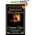 Everyday Grace by  Marianne Williamson