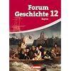 Forum Geschichte - Gymnasium Bayern - Oberstufe: 12. Jahrgangsstufe - Sch�lerbuch
