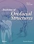 Anatomy of Orofacial Structures (Anatomy of Orofacial Structures (Brand))