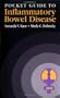 Pocket Guide to Inflammatory Bowel Disease