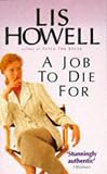 A Job to Die for