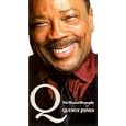 Q: The Musical Biography of Quincy Jones