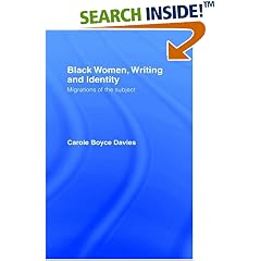 Black Women, Writing and Identity: Migrations of the Subject