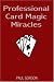 Professional Card Magic Miracles