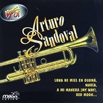 The Best of Arturo Sandoval