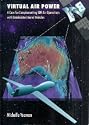 Virtual Air Power: A Case for Complementing ADF Air Operations with Uninhabited Aerial Vehicles