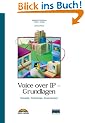 Voice over IP - Grundlagen - Cisco Press . Konzepte, Technologie, Anwendungen