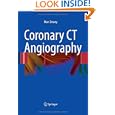 Coronary CT Angiography by Marc Dewey