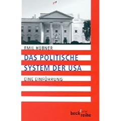 Das politische System der USA: Eine Einf�hrung