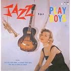 Jazz for Playboys by  Va-Jazz For Playboys 