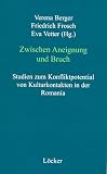 Zwischen Aneignung und Bruch