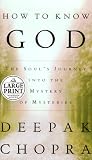 Conocer A Dios / How to Know God: El Viaje del Alma Hacia el Misterio de los Misterios/ The Soul's Journey into the mystery of Mysteries