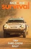 Paris-Dakar Rally 1984 - Race For Survival