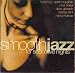 Smooth Jazz For Seductive Nights