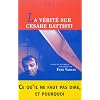La V�rit� sur Cesare Battisti (bis)