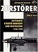Zerstorer-Luftwaffe Fighter Bombers and Destroyers 1936-1940 Volume 1 (Luftwaffe Colours)