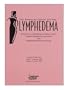 Lymphedema Handbook: Rusults of a Workshop on Breast Cancer Treatment-Related Lymphedema and Lymphedema Resource Guide