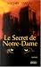 Le Secret de Notre-Dame