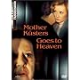 Mother Kusters Goes to Heaven