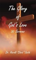 The Glory of God's Love