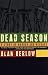 Book Dead Season: A Story of Murder and Revenge