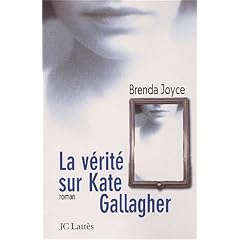 La v�rit� sur Kate Gallagher
