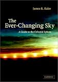 The Ever-Changing Sky: A Guide to the Celestial Sphere