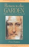 Return to the Garden (Reflections of the Christ Mind)