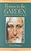 Return to the Garden (Reflections of the Christ Mind)