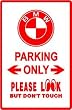 BMW PARKING luxury sport tour car sign