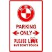 BMW PARKING luxury sport tour car sign