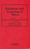 Radiation and Scattering of Waves (IEEE Press Series on Electromagnetic Wave Theory)