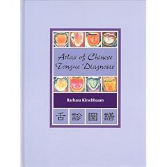 Atlas of Chinese Tongue Diagnosis, Vol. 1