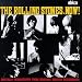Music : The Rolling Stones, Now!